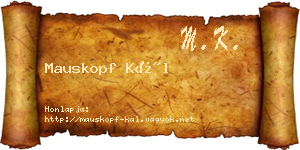 Mauskopf Kál névjegykártya